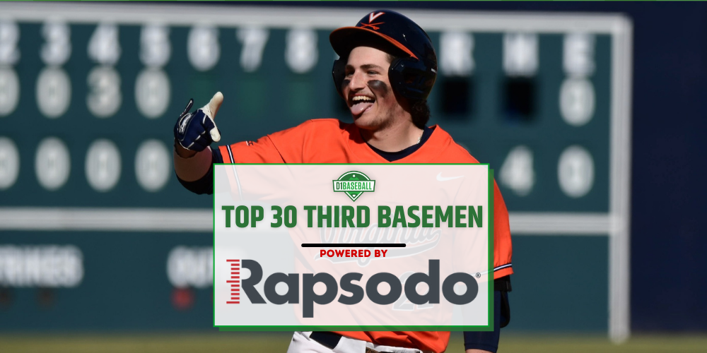 High 30 Third Basemen • D1Baseball